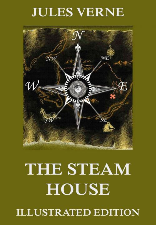 Cover of the book The Steam House by Jules Verne, Jazzybee Verlag