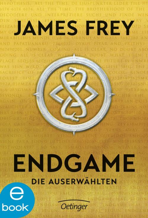 Cover of the book Endgame. Die Auserwählten by James Frey, Verlag Friedrich Oetinger