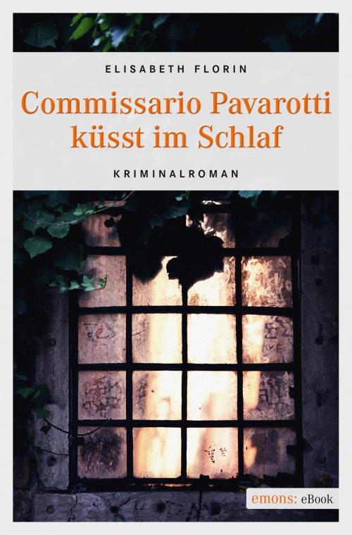 Cover of the book Commissario Pavarotti küsst im Schlaf by Elisabeth Florin, Emons Verlag