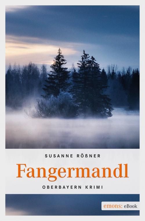 Cover of the book Fangermandl by Susanne Rößner, Emons Verlag