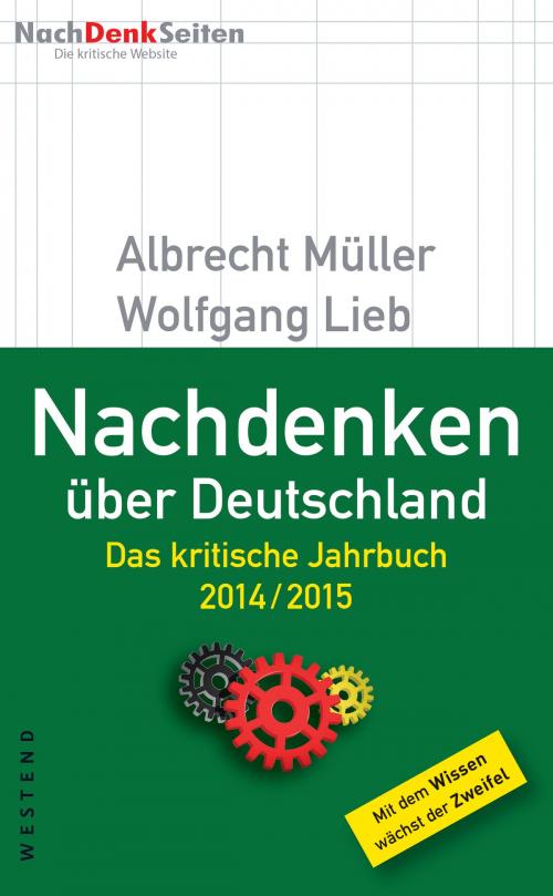 Cover of the book Nachdenken über Deutschland by Albrecht Müller, Wolfgang Lieb, Westend Verlag