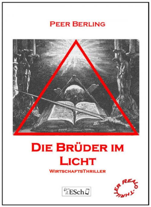 Cover of the book Die Büder im Licht by Peer Berling, Eschverlag-Berlin