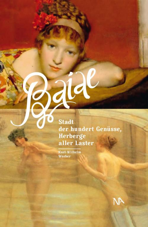 Cover of the book Baiae by Karl-Wilhelm Weeber, Nünnerich-Asmus Verlag & Media