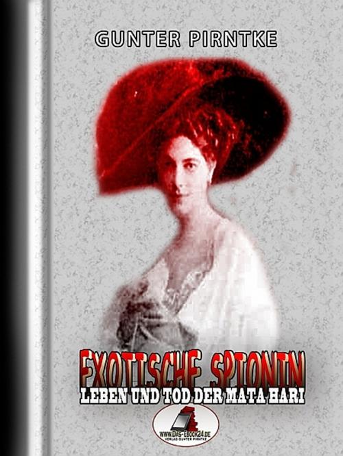 Cover of the book Exotische Spionin by Gunter Pirntke, Gunter Pirntke