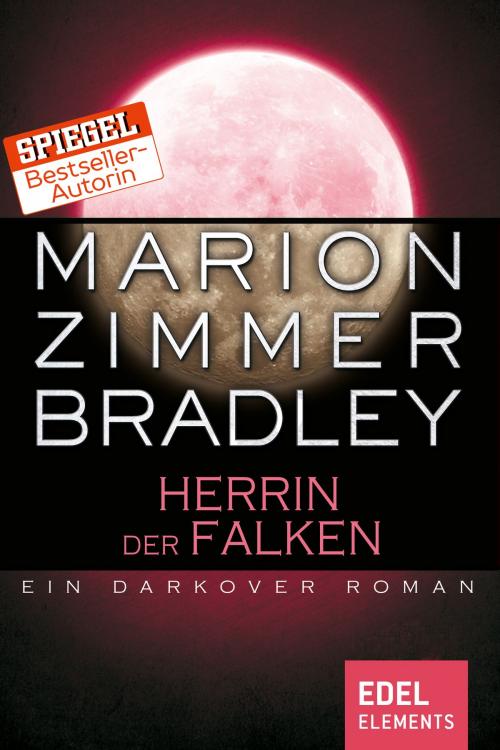Cover of the book Herrin der Falken by Marion Zimmer Bradley, Edel Elements