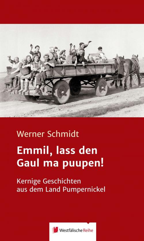 Cover of the book Emmil, lass den Gaul ma puupen! by Werner Schmidt, Aschendorff Medien GmbH & Co. KG