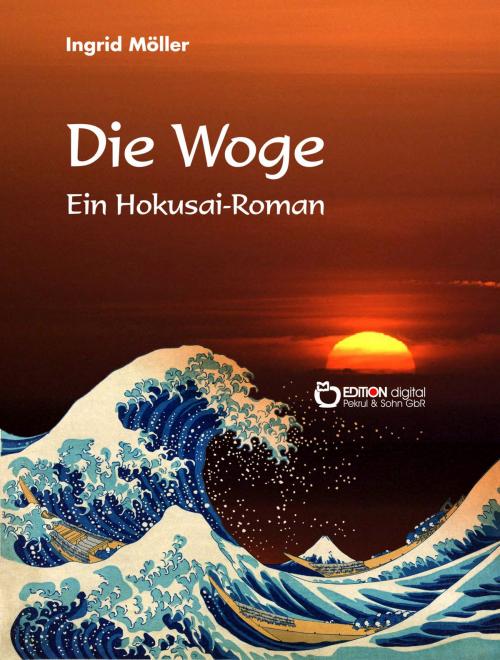 Cover of the book Die Woge by Ingrid Möller, EDITION digital