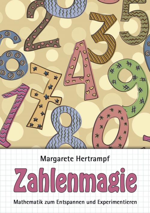 Cover of the book Zahlenmagie by Margarete Hertrampf, Verlag Kern
