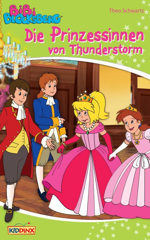 Cover of the book Bibi Blocksberg - Die Prinzessinnen von Thunderstorm by Theo Schwartz, Klaus-P. Weigand, Kiddinx Media GmbH