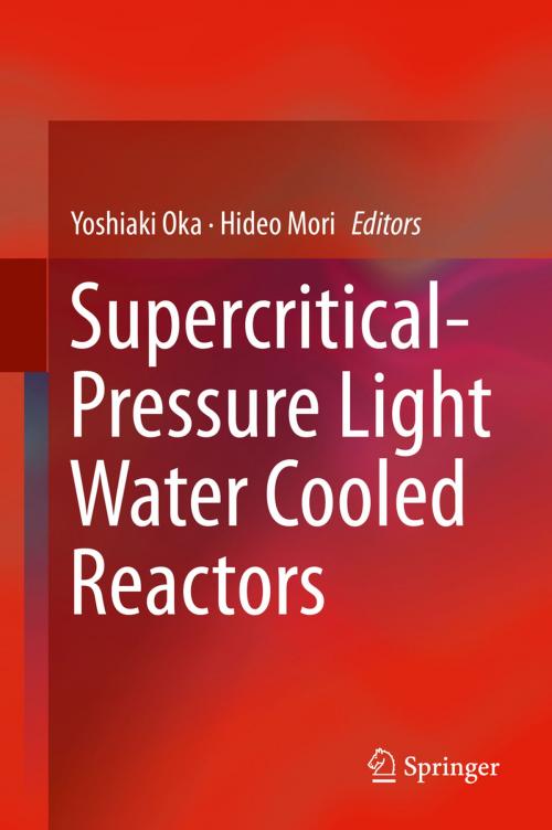 Cover of the book Supercritical-Pressure Light Water Cooled Reactors by , Springer Japan