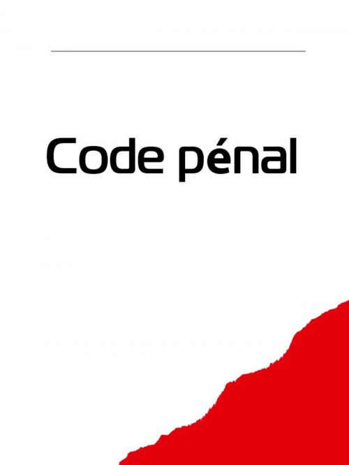 Cover of the book Code penal by France, Publisher "Prospekt"