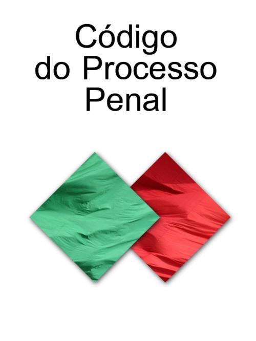 Cover of the book Codigo do Processo Penal (Portugal) by Portugal, Publisher "Prospekt"