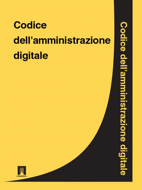 Cover of the book Codice dellamministrazione digitale by Italia, Publisher "Prospekt"