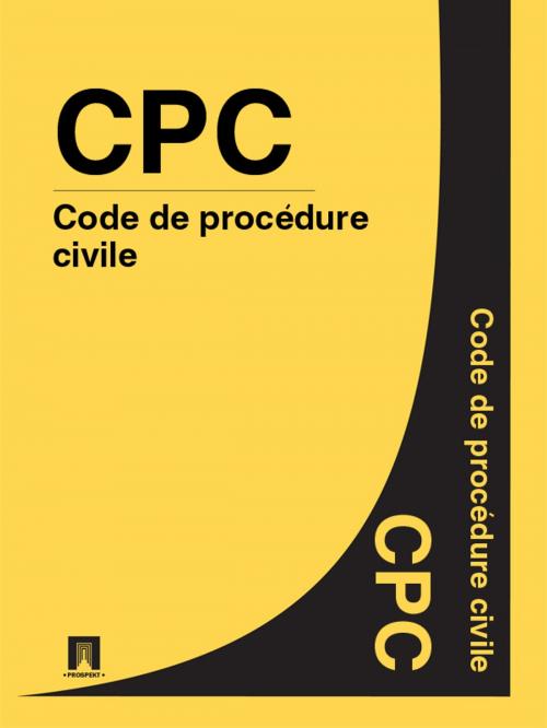 Cover of the book Code de procédure civile - CPC by Suisse, Publisher "Prospekt"
