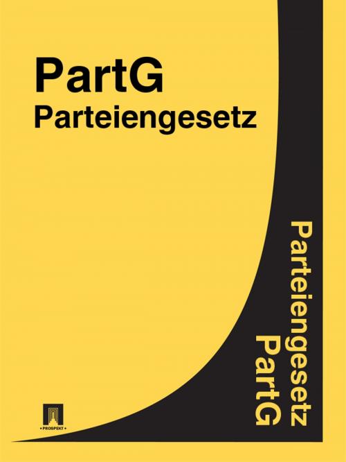 Cover of the book Parteiengesetz - PartG by Deutschland, Publisher "Prospekt"