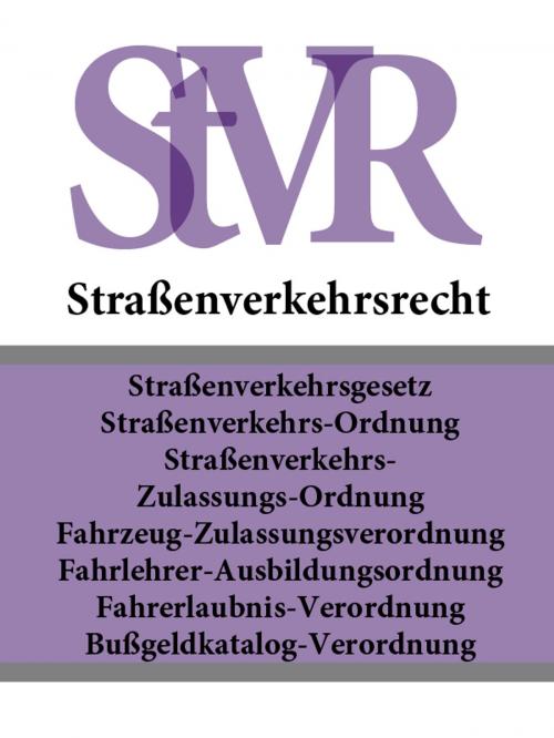 Cover of the book Straßenverkehrsrecht - StVR by Deutschland, Publisher "Prospekt"
