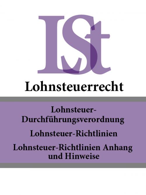 Cover of the book Lohnsteuerrecht - LSt by Deutschland, Publisher "Prospekt"