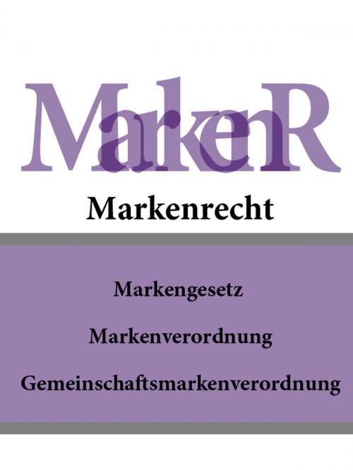Cover of the book Markenrecht - MarkenR by Deutschland, Publisher "Prospekt"