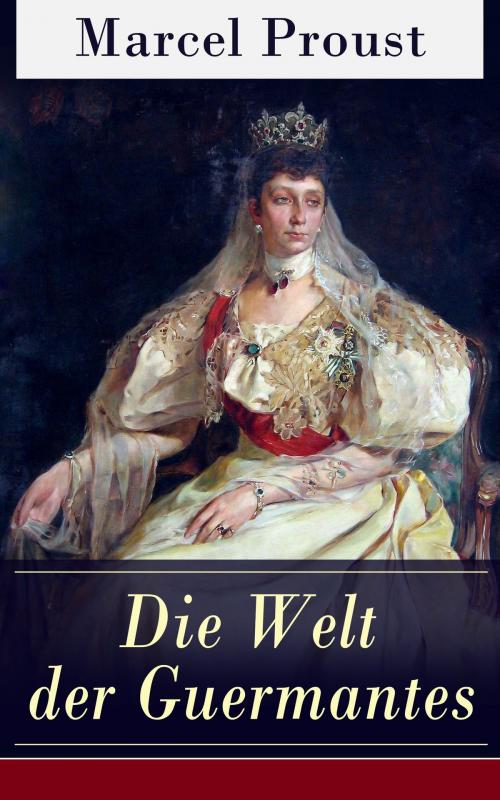 Cover of the book Die Welt der Guermantes by Marcel Proust, e-artnow