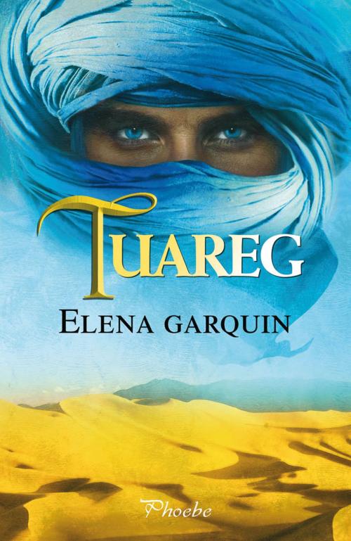 Cover of the book Tuareg by Elena Garquin, Ediciones Pàmies
