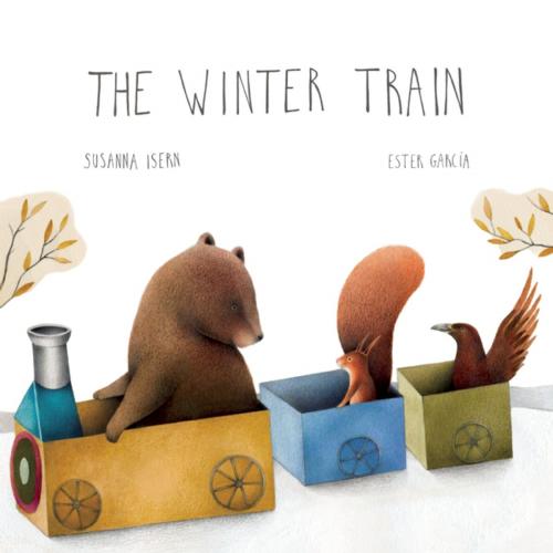 Cover of the book The Winter Train by Susanna Isern, Cuento de Luz