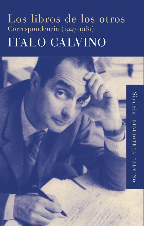 Cover of the book Los libros de los otros by Italo Calvino, Siruela