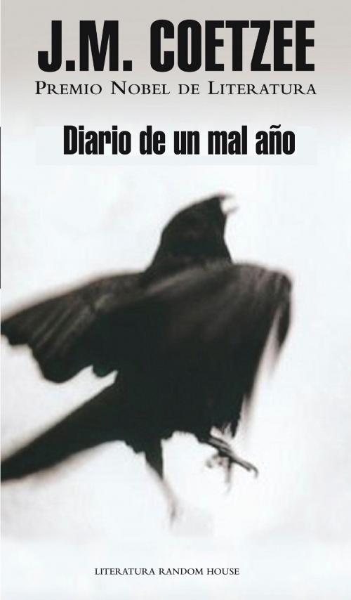 Cover of the book Diario de un mal año by J.M. Coetzee, Penguin Random House Grupo Editorial España