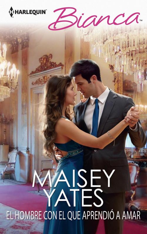 Cover of the book El hombre con el que aprendió a amar by Maisey Yates, Harlequin, una división de HarperCollins Ibérica, S.A.