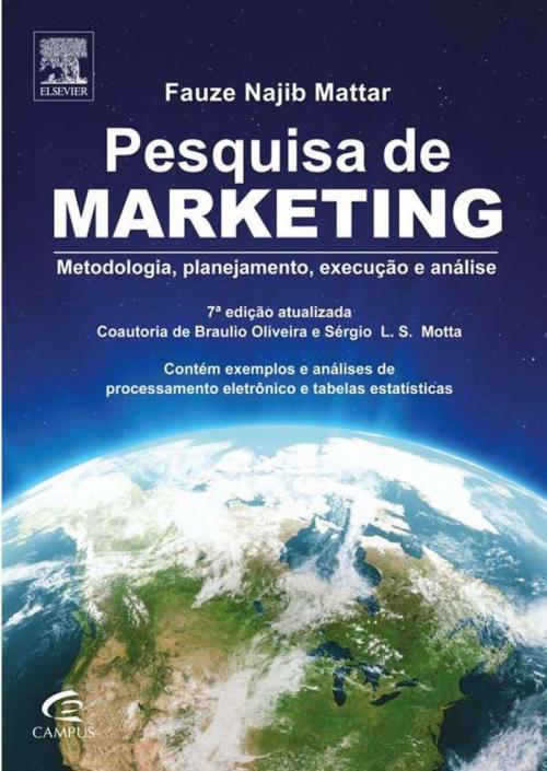 Cover of the book Pesquisa de Marketing by Fauze Najib Mattar, Braulio Oliveira, Sergio Motta, Elsevier Editora Ltda.