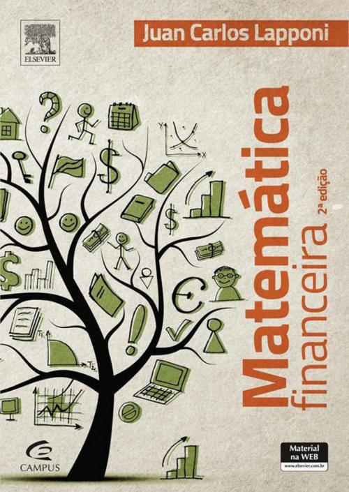 Cover of the book Matemática Financeira by Juan Lapponi, Elsevier Editora Ltda.