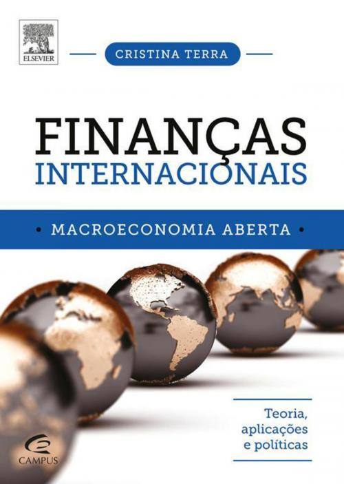 Cover of the book Finanças Internacionais by Cristina Terra, Fabio Giambiagi, Elsevier Editora Ltda.