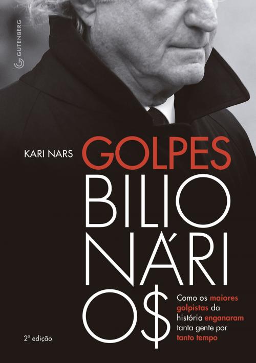 Cover of the book Golpes bilionários by Kari Nars, Gutenberg Editora