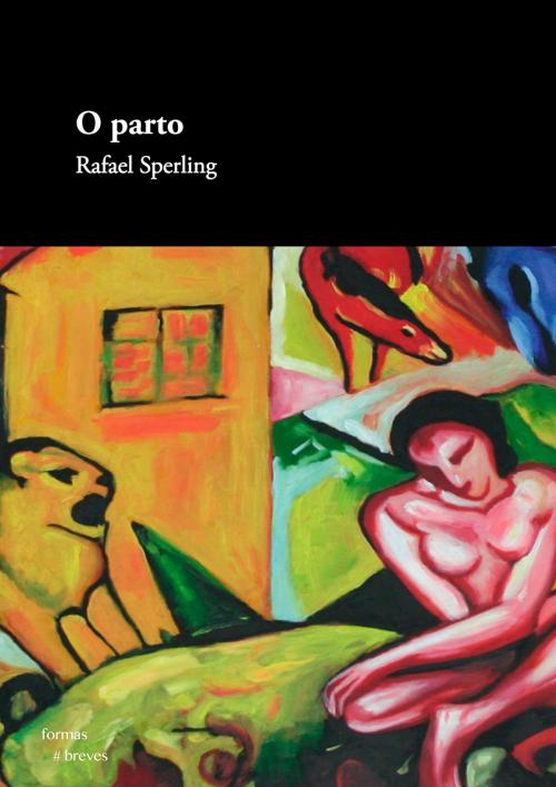 Cover of the book O parto by Rafael Sperling, e-galáxia