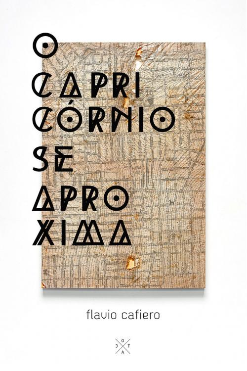 Cover of the book O capricórnio se aproxima by Flavio Cafiero, e-galáxia
