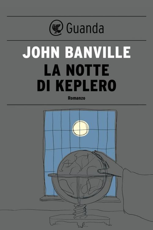 Cover of the book La notte di Keplero by John Banville, Guanda