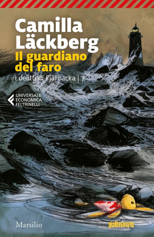 Cover of the book Il guardiano del faro by Camilla Läckberg, Marsilio