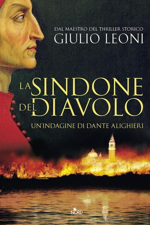 Cover of the book La sindone del diavolo by Giulio Leoni, Casa Editrice Nord