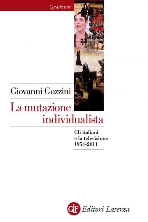 Cover of the book La mutazione individualista by Giovanni Gozzini, Editori Laterza