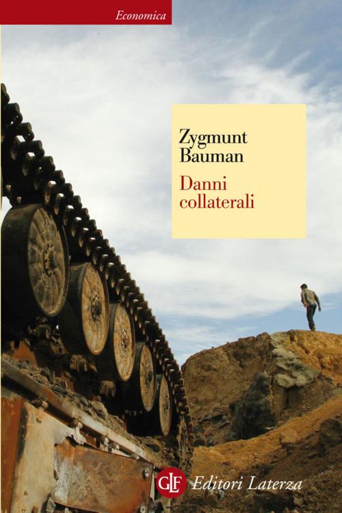 Cover of the book Danni collaterali by Zygmunt Bauman, Editori Laterza