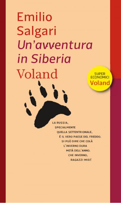 Cover of the book Un'avventura in Siberia by Emilio Salgari, Voland