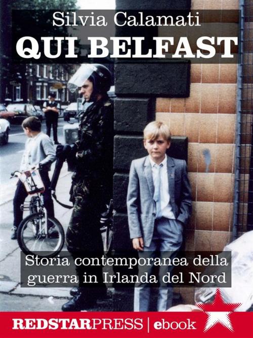 Cover of the book Qui Belfast by Silvia Calamati, Red Star Press