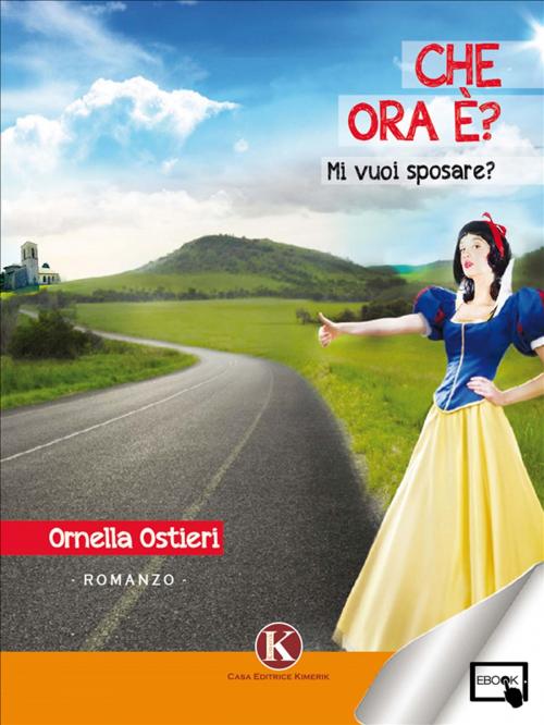 Cover of the book Che ora è? by Ostieri Ornella, Kimerik