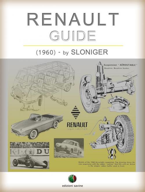 Cover of the book RENAULT - Guide by Sloniger, Edizioni Savine