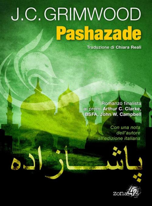 Cover of the book Pashazade by Jon Courtenay Grimwood, Zona 42