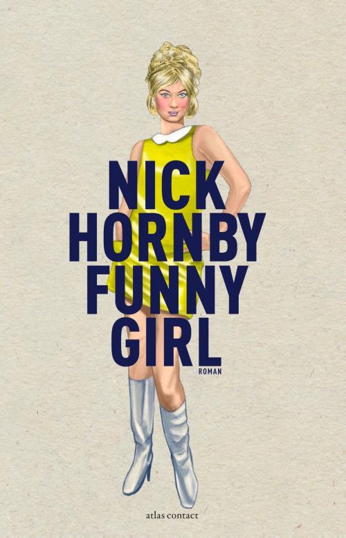 Cover of the book Funny girl by Nick Hornby, Atlas Contact, Uitgeverij