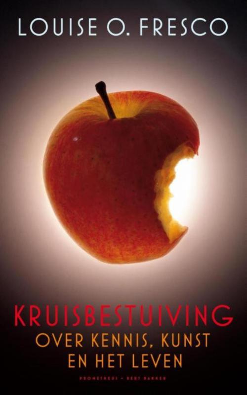 Cover of the book Kruisbestuiving by Louise O. Fresco, Prometheus, Uitgeverij