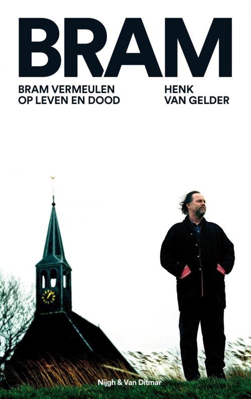 Cover of the book Bram by Henk van Gelder, Singel Uitgeverijen