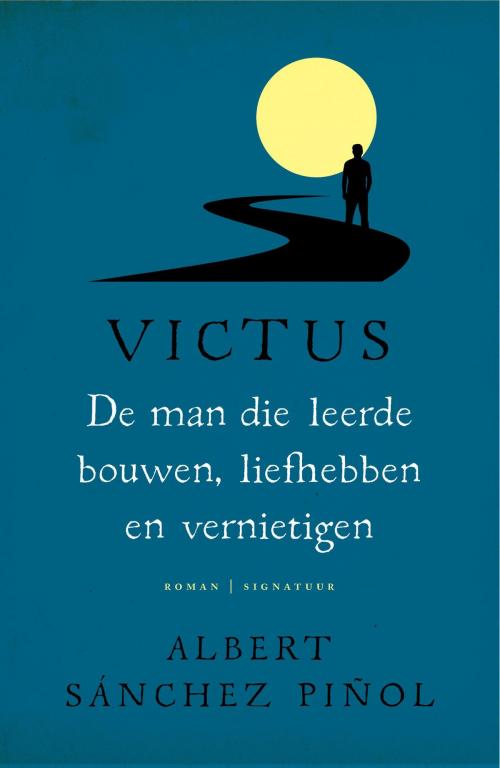 Cover of the book Victus by Albert Sanchez Pinol, Bruna Uitgevers B.V., A.W.