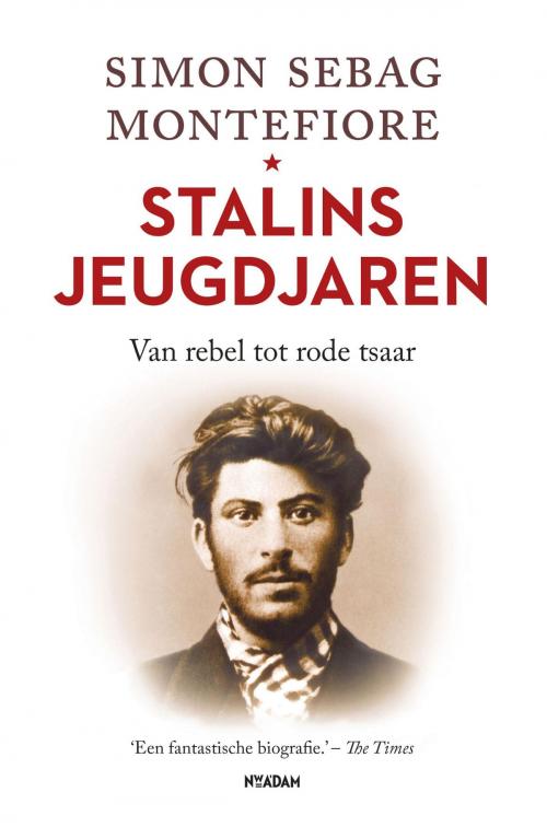 Cover of the book Stalins jeugdjaren by Simon Sebag Montefiore, Nieuw Amsterdam