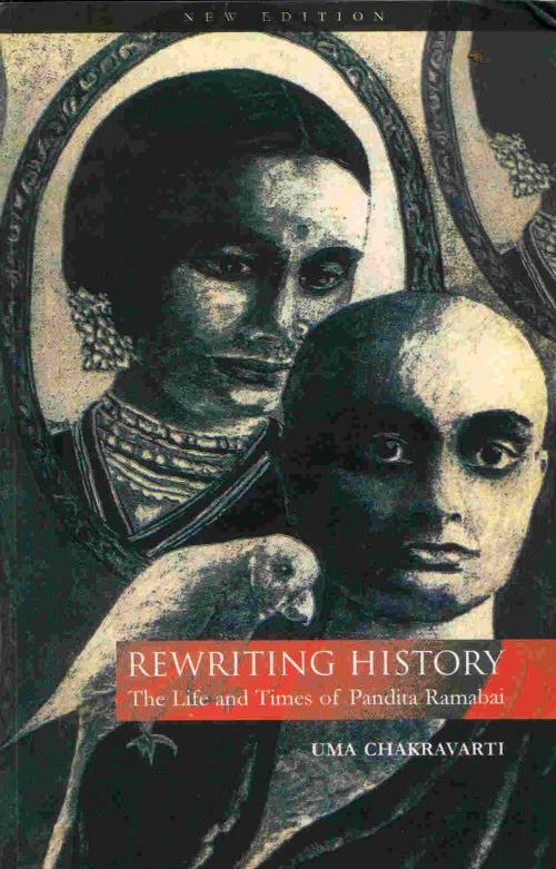 Cover of the book Rewriting History by Uma Chakravarti, Zubaan